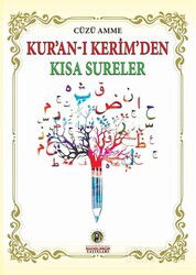 Kur'an-ı Kerim'den Kısa Sureler - İmam Rıza Dergahı Yayınları
