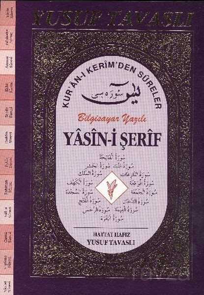 Kur'an-ı Kerim'den Sureler Bilgisayar Hatlı Yasin-i Şerif (D56) - Tavaslı Yayınları