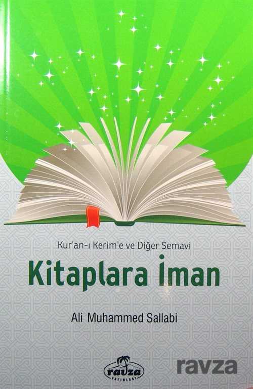 Kur’an-ı Kerim’e ve Diğer Semavi Kitaplara İman - Ravza Yayınları