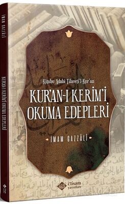 Kur’an-ı Kerim’i Okuma Edepleri - 1