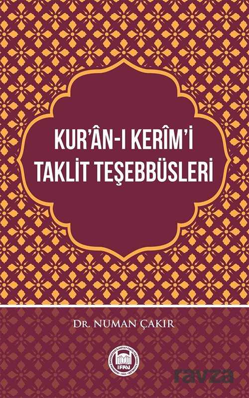 Kur'an-I Kerim'i Taklit Teşebbüsleri - M.Ü. İlahiyat Fak. Vakfı Yayınları