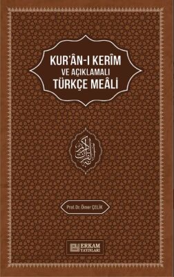 Kur’an-i Kerim’in Açiklamali Türkçe Meali - Prof. Dr. Ömer Çelik - 1