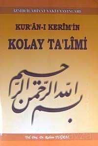 Kur'an-ı Kerim'in Kolay Ta'limi - İzmir İlahiyat Vakfı Yayınları