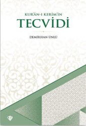 Kur'an-ı Kerim'in Tecvidi - Diyanet Vakfı Yayınları