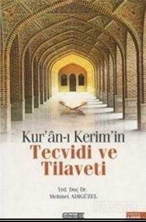 Kur'an-ı Kerim'in Tecvidi ve Tilaveti - 1