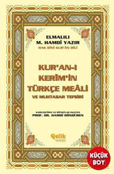 Kur'an-ı Kerim'in Türkçe Meali ve Muhtasar Tefsiri (Metinsiz Meal) - Çelik Yayınevi