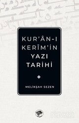 Kur'an-ı Kerim'in Yazı Tarihi - Şamil Yayınları