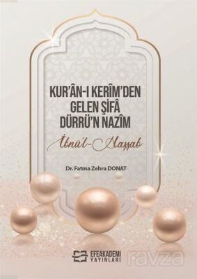 Kur'an-ı Kerîm'den Gelen Şifa Dürrü'n-Nazîm İbnü'l-Haşşab - 1