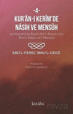 Kur'an-ı Kerîm'in Nasih ve Mensûh 4 - 1