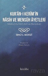 Kur'an-ı Kerîm'in Nasih ve Mensûh Âyetleri 2 - Kitabi Yayınevi