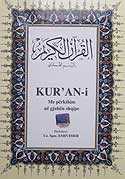 Kur’an-i Kerim ve Arnavutça Meali (Orta Boy, Samua Kagit, Ciltli) - Çağrı Yayınları