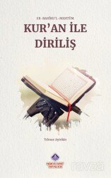Kur'an İle Diriliş - Nebevi Hayat Yayınları