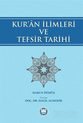 Kur'an İlimleri ve Tefsir Tarihi - 1