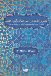 Kur'an İlimleri ve Tefsir Usulü Alanında Seçme Metinler - Gece Kitaplığı
