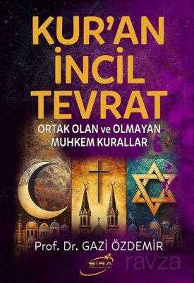 Kur'an İncil Tevrat - 1