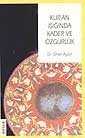 Kuran Işığında Kader Ve Özgürlük - Beyan Yayınları