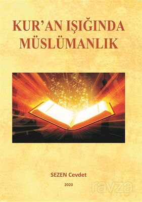 Kur'an Işığında Müslümanlık - 1