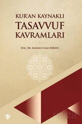 Kur'an Kaynaklı Tasavvuf Kavramları - Diyanet Vakfı Yayınları