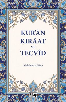 Kur'an Kıraat ve Tecvid - 1