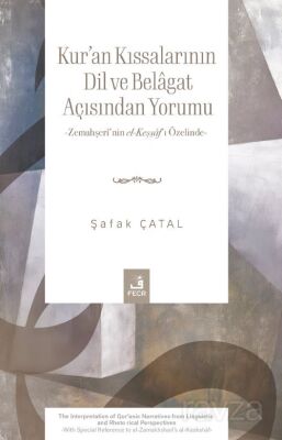 Kur'an Kıssalarının Dil ve Belagat Açısından Yorumu - 1