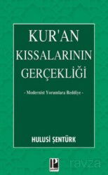 Kur'an Kıssalarının Gerçekliği - Pozitif Yayınları