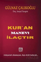 Kur'an Manevi İlaçtır - Kutlu Yayınevi