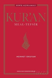 Kur’an Meal - Tefsir: Geniş Açıklamalı - Ondokuz Mayıs Üniversitesi Yayınları