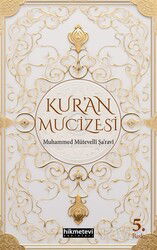 Kur'an Mucizesi - Hikmetevi Yayınları