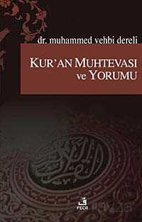 Kur’an Muhtevasi ve Yorumu - Fecr Yayınevi