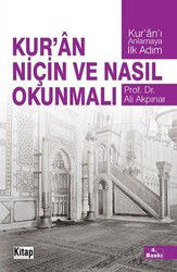 Kur'an Niçin ve Nasıl Okunmalı - Kitap Dünyası (Konya)