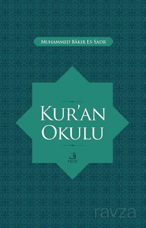 Kur'an Okulu - 1