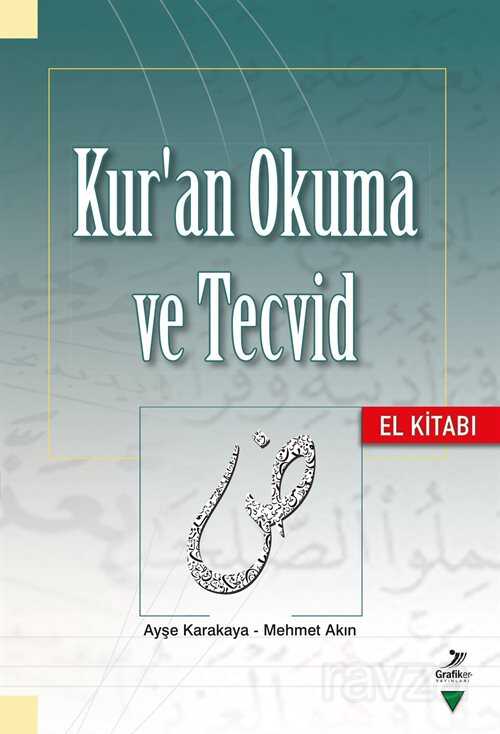 Kur'an Okuma ve Tecvid - Grafiker Yayınları