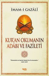 Kur'an Okumanın Adabı ve Fazileti - Çelik Yayınevi