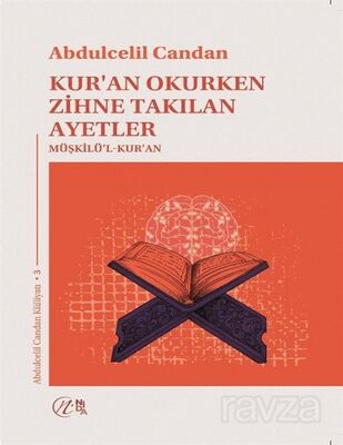 Kur'an Okurken Zihne Takılan Ayetler Müşkilü'l-Kur'an - 1