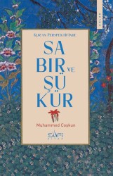 Kur'an Perspektifinde Sabır ve Şükür - Sufi Kitap Yayınları