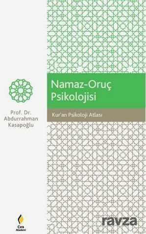 Kur’an Psikoloji Atlasi / Namaz-Oruç Psikolojisi - Çıra Yayın Grubu - Kampanya