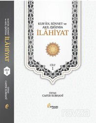 Kur'an, Sünnet ve Akıl Işığında İlahiyat (2 Cilt) - El-Mustafa Yayınları