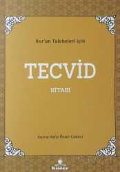 Kur'an Talebeleri İçin Tecvid Kitabı - Hüner Yayınevi (Konya)