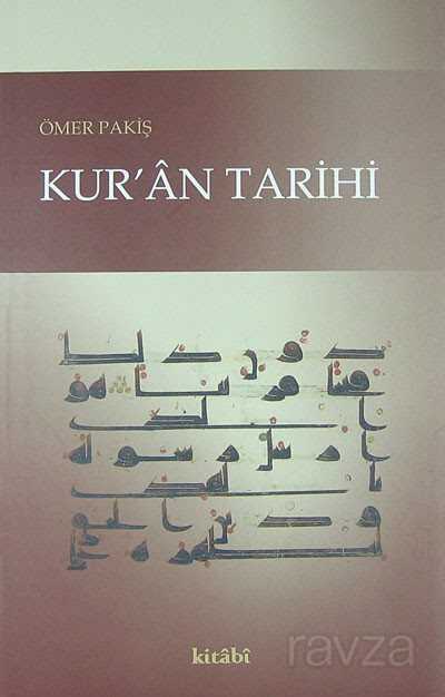 Kur'an Tarihi - Kitabi Yayınevi