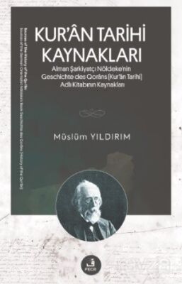 Kur'an Tarihi Kaynakları - 1