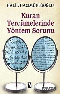 Kuran Tercümelerinde Yöntem Sorunu - 1