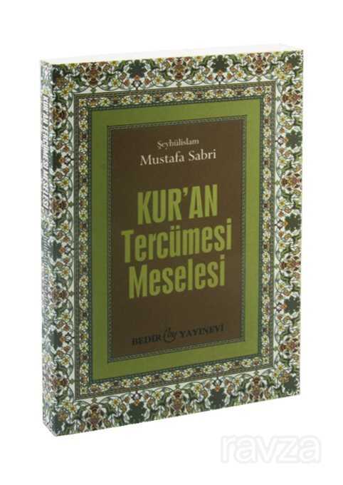 Kur'an Tercümesi Meselesi - Bedir Yayınları