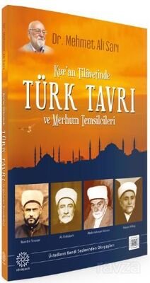 Kur'an Tilavetinde Türk Tavrı ve Merhum Temsilcileri - 1