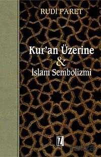 Kur'an Üzerine - İz Yayıncılık