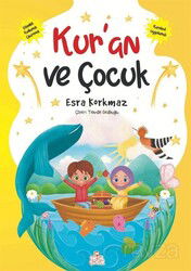 Kur'an ve Çocuk - Nesil Çocuk Yayınları