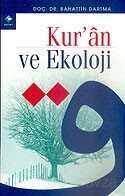 Kur’an ve Ekoloji - Rağbet Yayınları