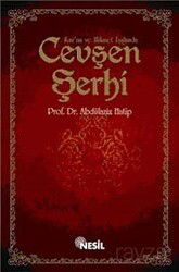 Kur'an ve Hikmet Işığında Cevşen Şerhi - Nesil Yayınları