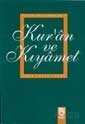 Kur'an ve Kıyamet - Marifet Yayınları