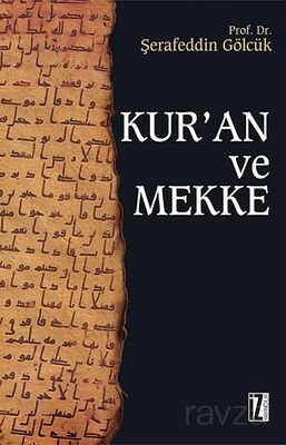 Kur'an ve Mekke - 1