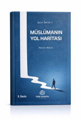 Müslümanın Yol Haritası - Ravza Yayınları